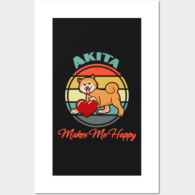 Akita Inu Makes Me Happy Dog puppy Lover Cute Sunser Retro Wall Art by Meteor77